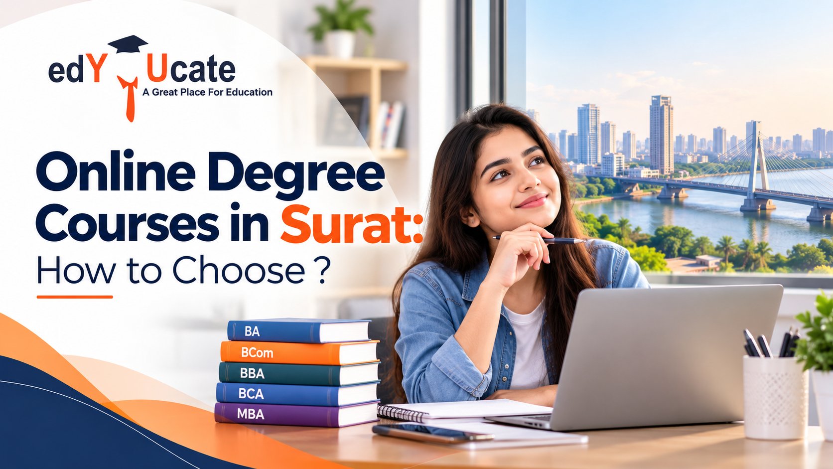 Online Degree Courses in Surat: How to Choose